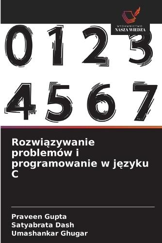Rozwiązywanie problemów i programowanie w języku C