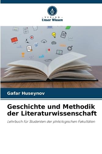 Geschichte und Methodik der Literaturwissenschaft