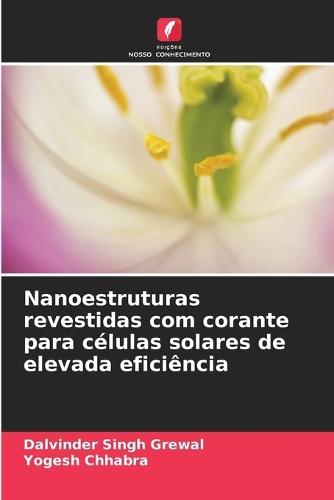 Nanoestruturas revestidas com corante para células solares de elevada eficiência
