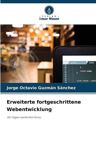 Erweiterte fortgeschrittene Webentwicklung