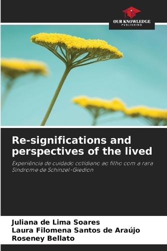 Re-significations and perspectives of the lived