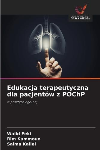 Edukacja terapeutyczna dla pacjentów z POChP
