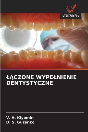 LĄczone Wypelnienie Dentystyczne