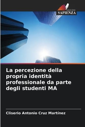 La percezione della propria identità professionale da parte degli studenti MA