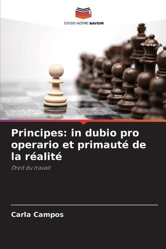 Principes: in dubio pro operario et primauté de la réalité