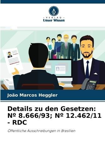 Details zu den Gesetzen: N° 8.666/93; N° 12.462/11 - Rdc