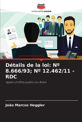 Détails de la loi: N° 8.666/93; N° 12.462/11 - Rdc