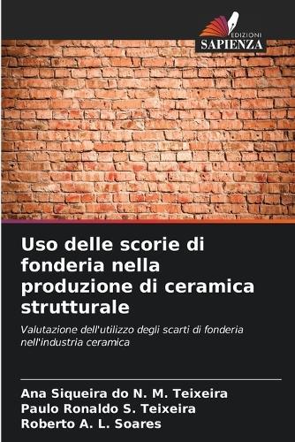 Uso delle scorie di fonderia nella produzione di ceramica strutturale