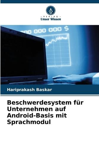 Beschwerdesystem für Unternehmen auf Android-Basis mit Sprachmodul