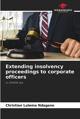 Extending insolvency proceedings to corporate officers