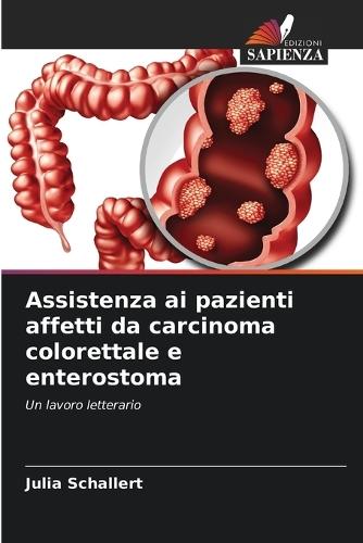 Assistenza ai pazienti affetti da carcinoma colorettale e enterostoma