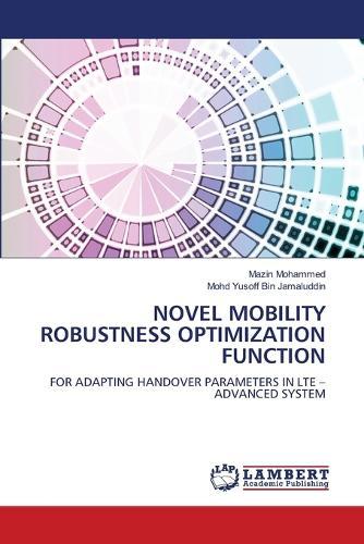 Novel Mobility Robustness Optimization Function