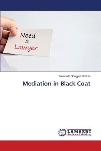 Mediation in Black Coat