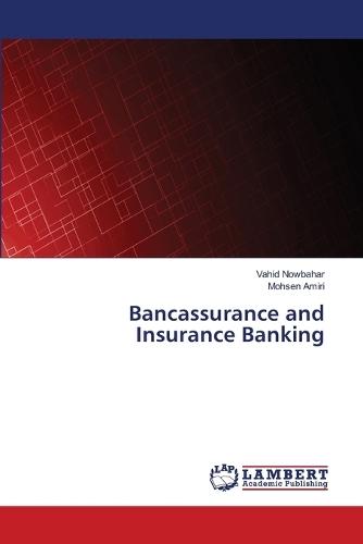 Bancassurance and Insurance Banking