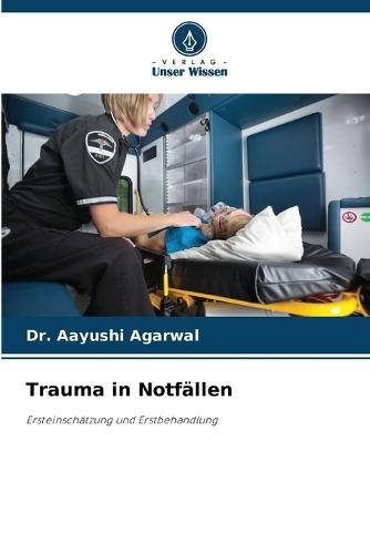 Trauma in Notfällen