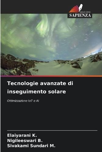 Tecnologie avanzate di inseguimento solare