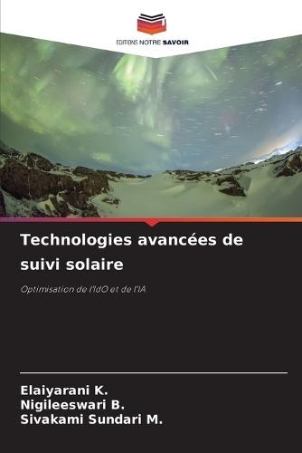 Technologies avancées de suivi solaire