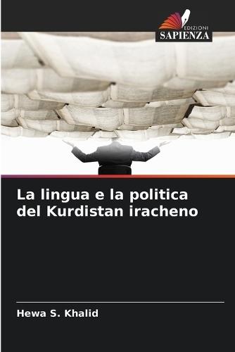 La lingua e la politica del Kurdistan iracheno