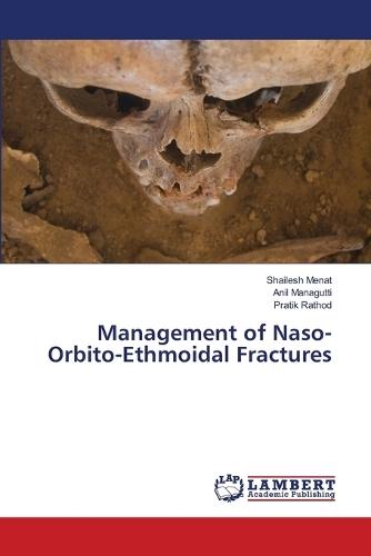 Management of Naso-Orbito-Ethmoidal Fractures