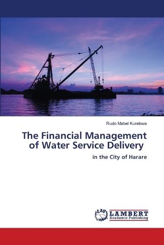 The Financial Management of Water Service Delivery