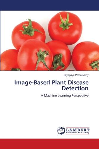 Image-Based Plant Disease Detection
