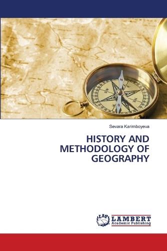 History and Methodology of Geography