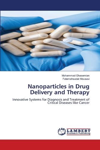 Nanoparticles in Drug Delivery and Therapy