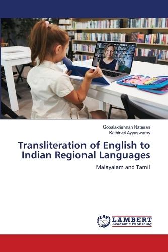 Transliteration of English to Indian Regional Languages