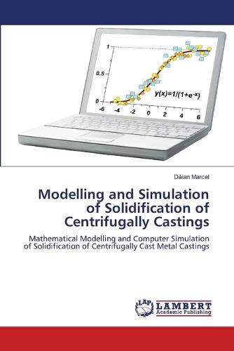 Modelling and Simulation of Solidification of Centrifugally Castings
