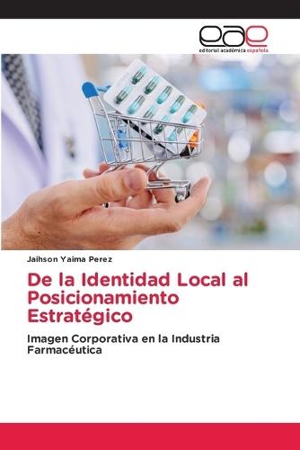De la Identidad Local al Posicionamiento Estratégico