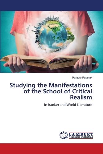 Studying the Manifestations of the School of Critical Realism