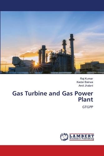 Gas Turbine and Gas Power Plant