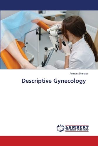 Descriptive Gynecology
