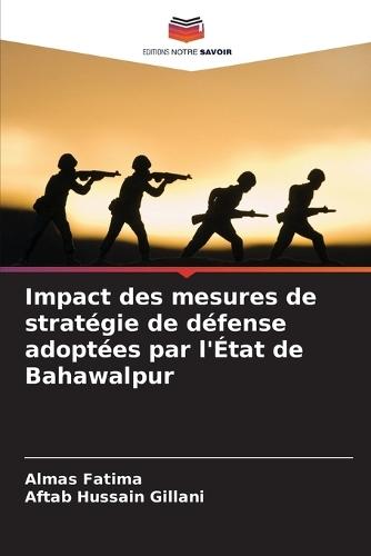 Impact des mesures de stratégie de défense adoptées par l'État de Bahawalpur