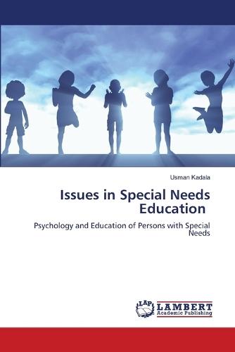 Issues in Special Needs Education