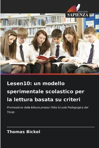 Lesen10: un modello sperimentale scolastico per la lettura basata su criteri