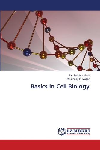 Basics in Cell Biology