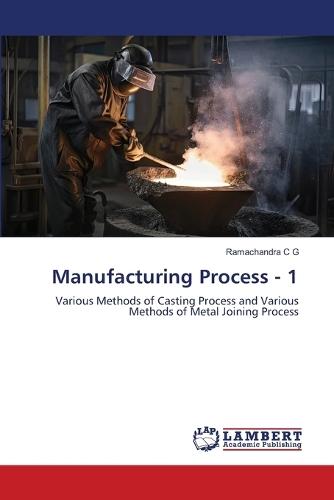 Manufacturing Process - 1