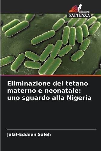 Eliminazione del tetano materno e neonatale: uno sguardo alla Nigeria