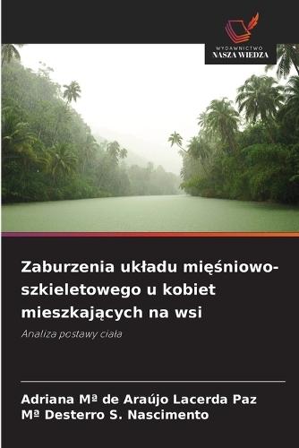 Zaburzenia ukladu mięśniowo-szkieletowego u kobiet mieszkających na wsi