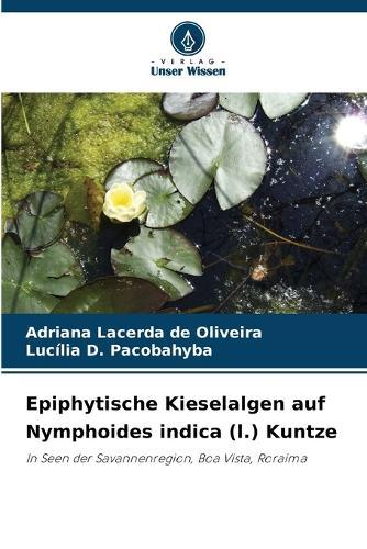 Epiphytische Kieselalgen auf Nymphoides indica (l.) Kuntze