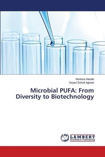 Microbial PUFA: From Diversity to Biotechnology