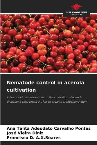 Nematode control in acerola cultivation