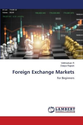 Foreign Exchange Markets