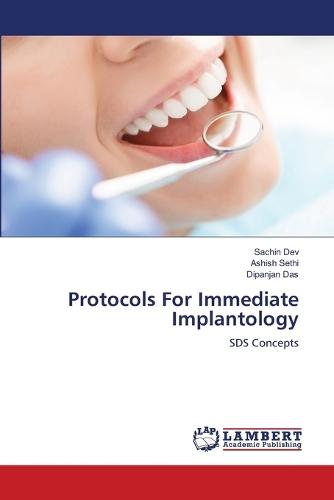 Protocols For Immediate Implantology