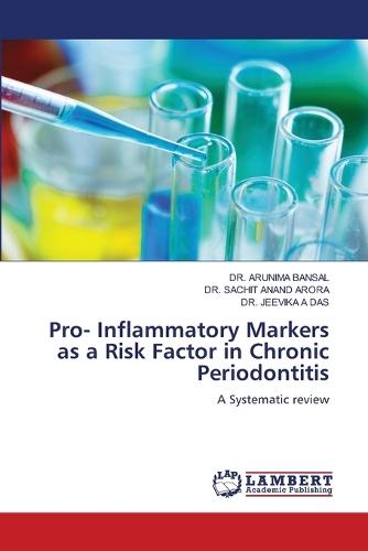 Pro- Inflammatory Markers as a Risk Factor in Chronic Periodontitis