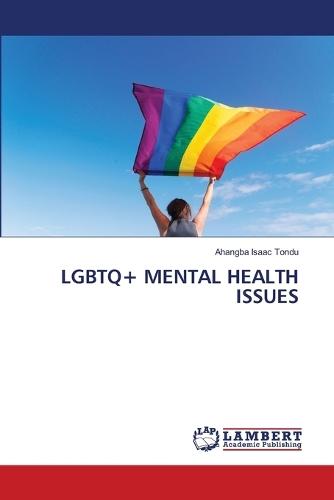 LGBTQ+ Mental Health Issues