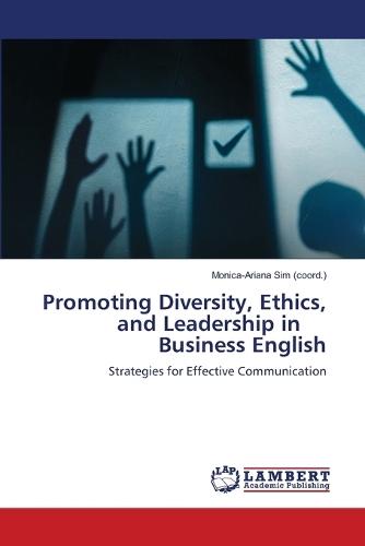 Promoting Diversity, Ethics, and Leadership in Business English