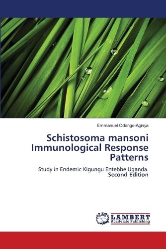 Schistosoma mansoni Immunological Response Patterns
