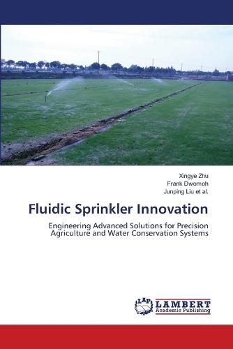 Fluidic Sprinkler Innovation